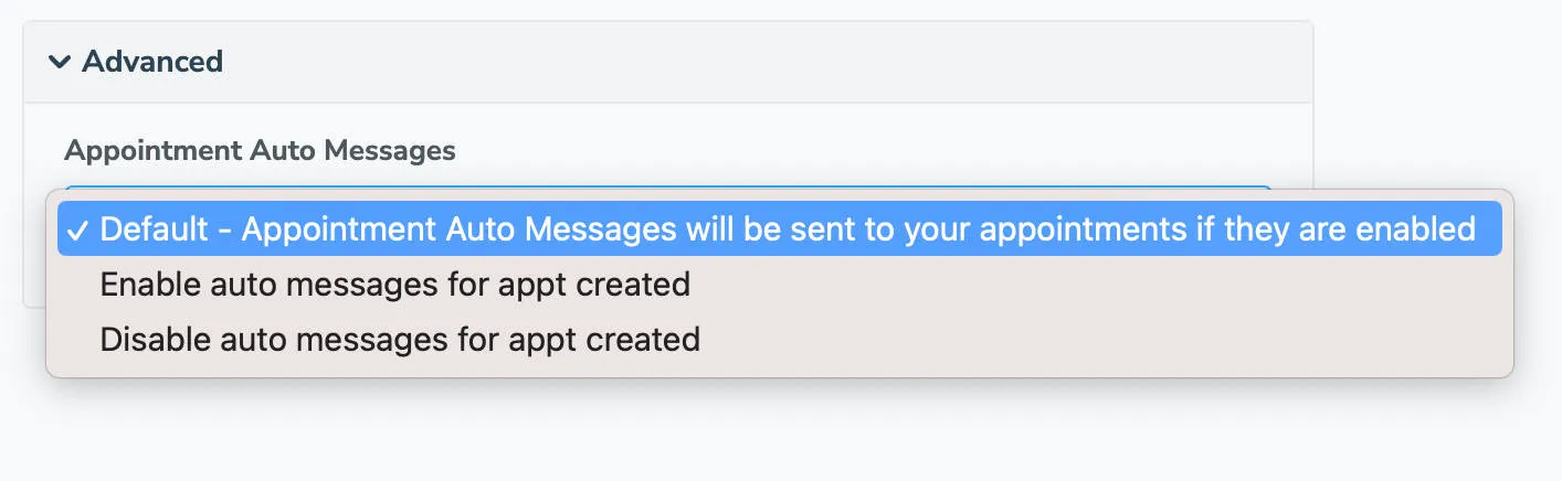 default and advances appointment auto messages