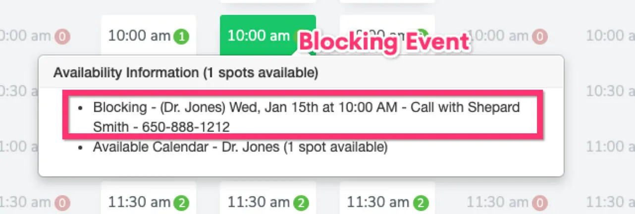 Troubleshooting information displaying that a booked appointment is blocking one of two spots available.