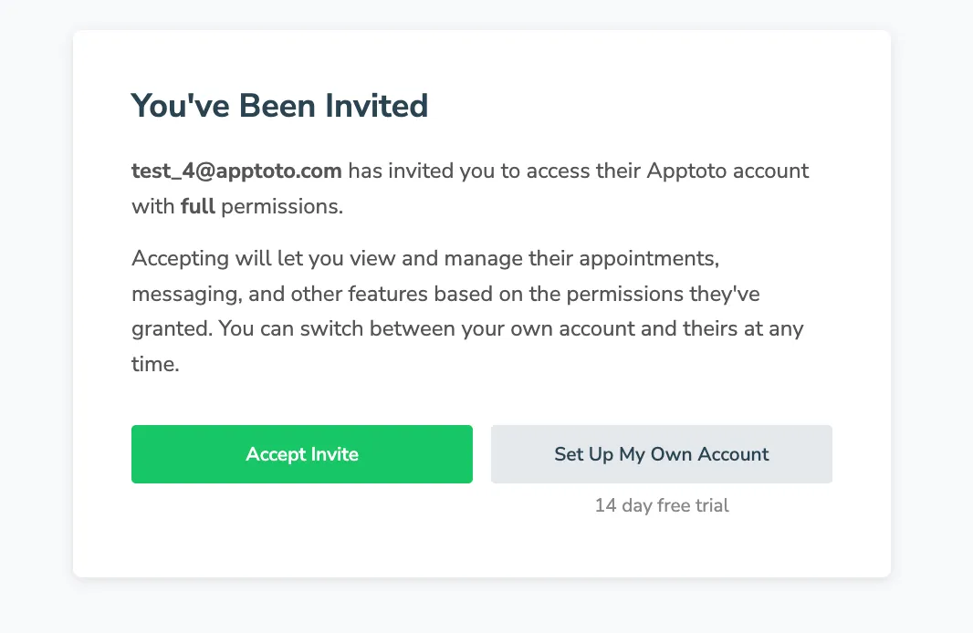 The "You've Been Invited" page shows who invited you and at what permission level, with Accept Invite and Set Up My Own Account buttons.