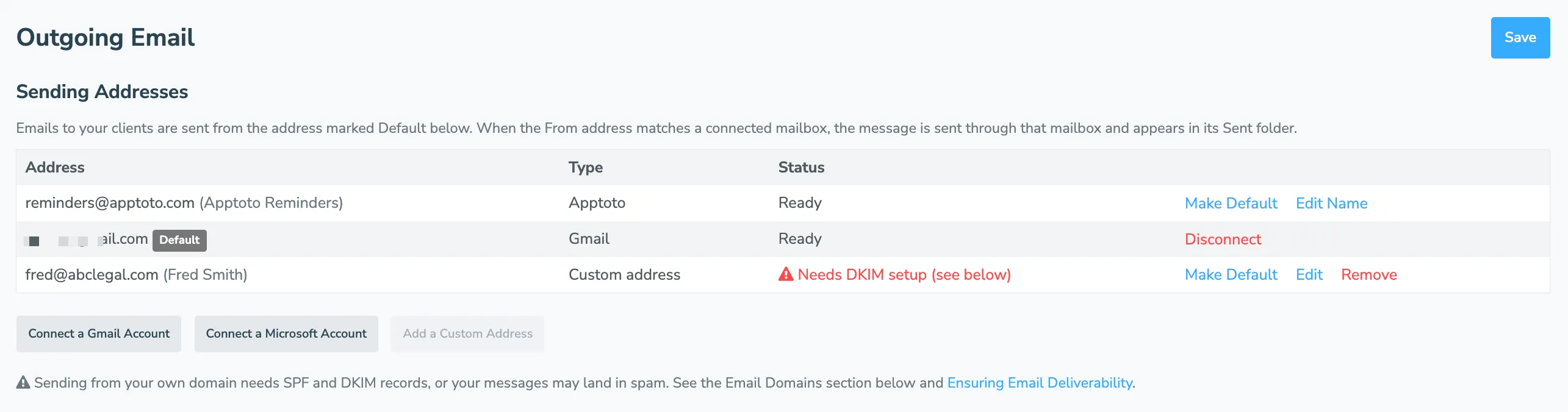The Sending Addresses table on the Settings > Outgoing Email tab, showing the Apptoto address, a connected Gmail mailbox marked Default, and a custom address that still needs DKIM setup.